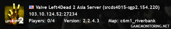 Valve Left4Dead 2 Asia Server (srcds4015-sgp2.154.220)