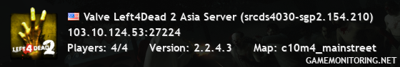 Valve Left4Dead 2 Asia Server (srcds4030-sgp2.154.210)