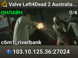 Valve Left4Dead 2 Australia Server (srcds1016-syd1.171.10)