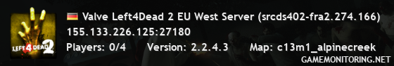 Valve Left4Dead 2 EU West Server (srcds402-fra2.274.166)