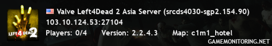 Valve Left4Dead 2 Asia Server (srcds4030-sgp2.154.90)