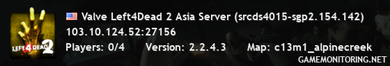 Valve Left4Dead 2 Asia Server (srcds4015-sgp2.154.142)