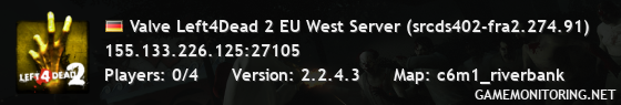 Valve Left4Dead 2 EU West Server (srcds402-fra2.274.91)