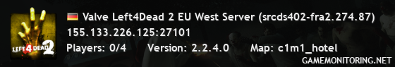 Valve Left4Dead 2 EU West Server (srcds402-fra2.274.87)