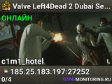 Valve Left4Dead 2 Dubai Server (srcds1002-dxb1.161.238)
