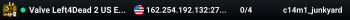 Valve Left4Dead 2 US East Server (srcds1001-iad1.121.167)