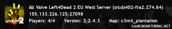 Valve Left4Dead 2 EU West Server (srcds402-fra2.274.84)