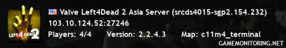 Valve Left4Dead 2 Asia Server (srcds4015-sgp2.154.232)