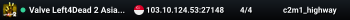 Valve Left4Dead 2 Asia Server (srcds4030-sgp2.154.134)