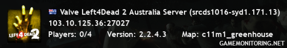 Valve Left4Dead 2 Australia Server (srcds1016-syd1.171.13)