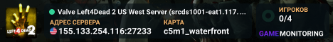 Valve Left4Dead 2 US West Server (srcds1001-eat1.117.219)