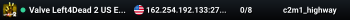 Valve Left4Dead 2 US East Server (srcds1002-iad1.121.153)