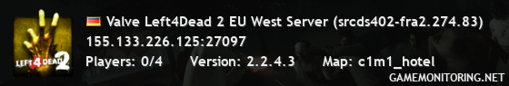 Valve Left4Dead 2 EU West Server (srcds402-fra2.274.83)