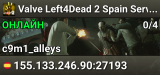 Valve Left4Dead 2 Spain Server (srcds1001-mad1.195.179)