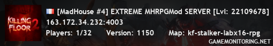 [MadHouse #4] EXTREME MHRPGMod SERVER [Lvl: 2020662]