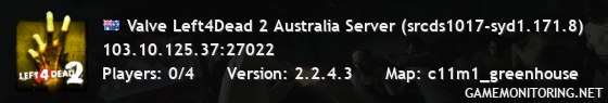 Valve Left4Dead 2 Australia Server (srcds1017-syd1.171.8)