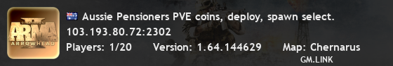 Aussie Pensioners PVE coins, deploy, spawn select.