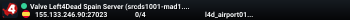 Valve Left4Dead Spain Server (srcds1001-mad1.195.9)