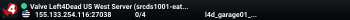 Valve Left4Dead US West Server (srcds1001-eat1.117.24)