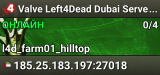 Valve Left4Dead Dubai Server (srcds1002-dxb1.161.4)