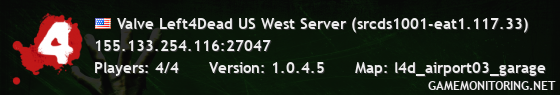 Valve Left4Dead US West Server (srcds1001-eat1.117.33)