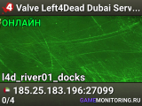 Valve Left4Dead Dubai Server (srcds1001-dxb1.161.85)
