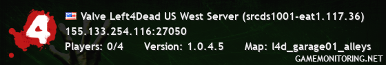 Valve Left4Dead US West Server (srcds1001-eat1.117.36)