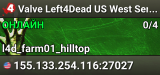 Valve Left4Dead US West Server (srcds1001-eat1.117.13)