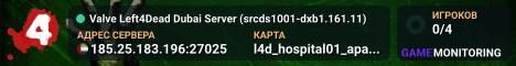 Valve Left4Dead Dubai Server (srcds1001-dxb1.161.11)