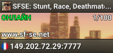 SFSE: Stunt, Race, Deathmatch and Minigames!