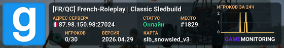 [FR/QC] French-Roleplay | Classic Sledbuild