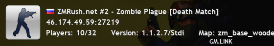 ZMRush.net #2 - Zombie Plague [Death Match]