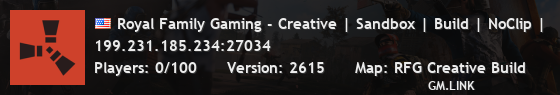 Royal Family Gaming - Creative | Sandbox | Build | NoClip |