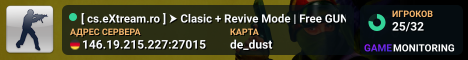 ★   [ cs.eXtream.ro ] ⮞   Clasic + Revive Mode | Free GUN