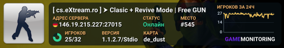 ★   [ cs.eXtream.ro ] ⮞   Clasic + Revive Mode | Free GUN