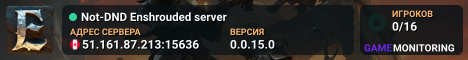 Not-DND Enshrouded server