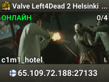 Valve Left4Dead 2 Helsinki Server (srcds1008-hel-hetz.380.119)