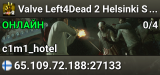 Valve Left4Dead 2 Helsinki Server (srcds1008-hel-hetz.380.119)