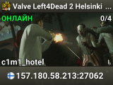 Valve Left4Dead 2 Helsinki Server (srcds1007-hel-hetz.380.48)