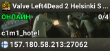 Valve Left4Dead 2 Helsinki Server (srcds1007-hel-hetz.380.48)