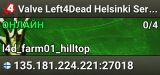 Valve Left4Dead Helsinki Server (srcds1009-hel-hetz.380.4)