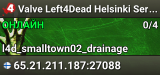 Valve Left4Dead Helsinki Server (srcds1010-hel-hetz.380.74)