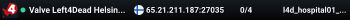 Valve Left4Dead Helsinki Server (srcds1010-hel-hetz.380.21)