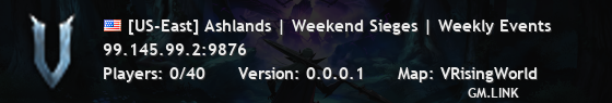 [US-East] Ashlands | Weekend Sieges | Weekly Events