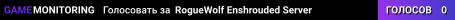 RogueWolf Enshrouded Server